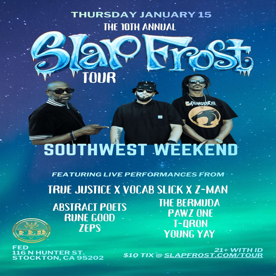 Slap Frost Tour - Stockton