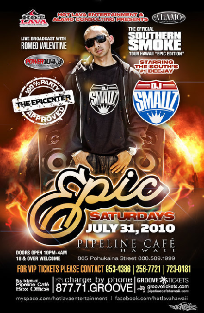 2010-7-31 - Epic Saturdays - Hot Lava