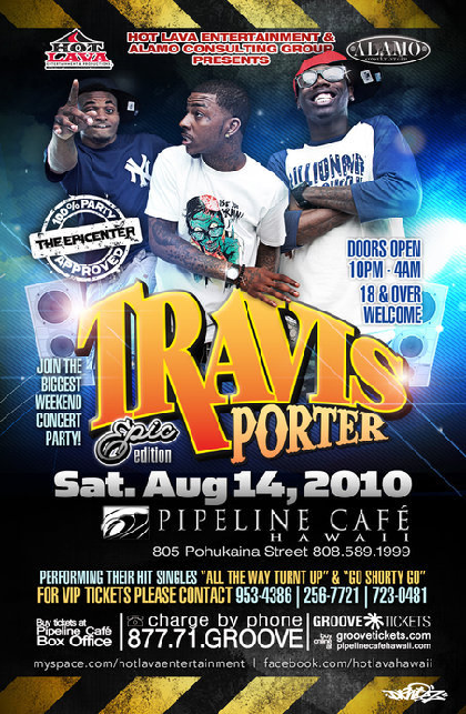 2010-8-14 - Travis Porter - Hot Lava