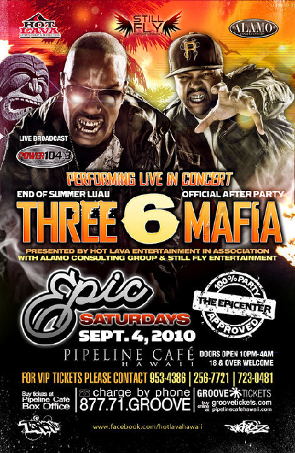 2010-9-4 - Three 6 Mafia - Hot Lava
